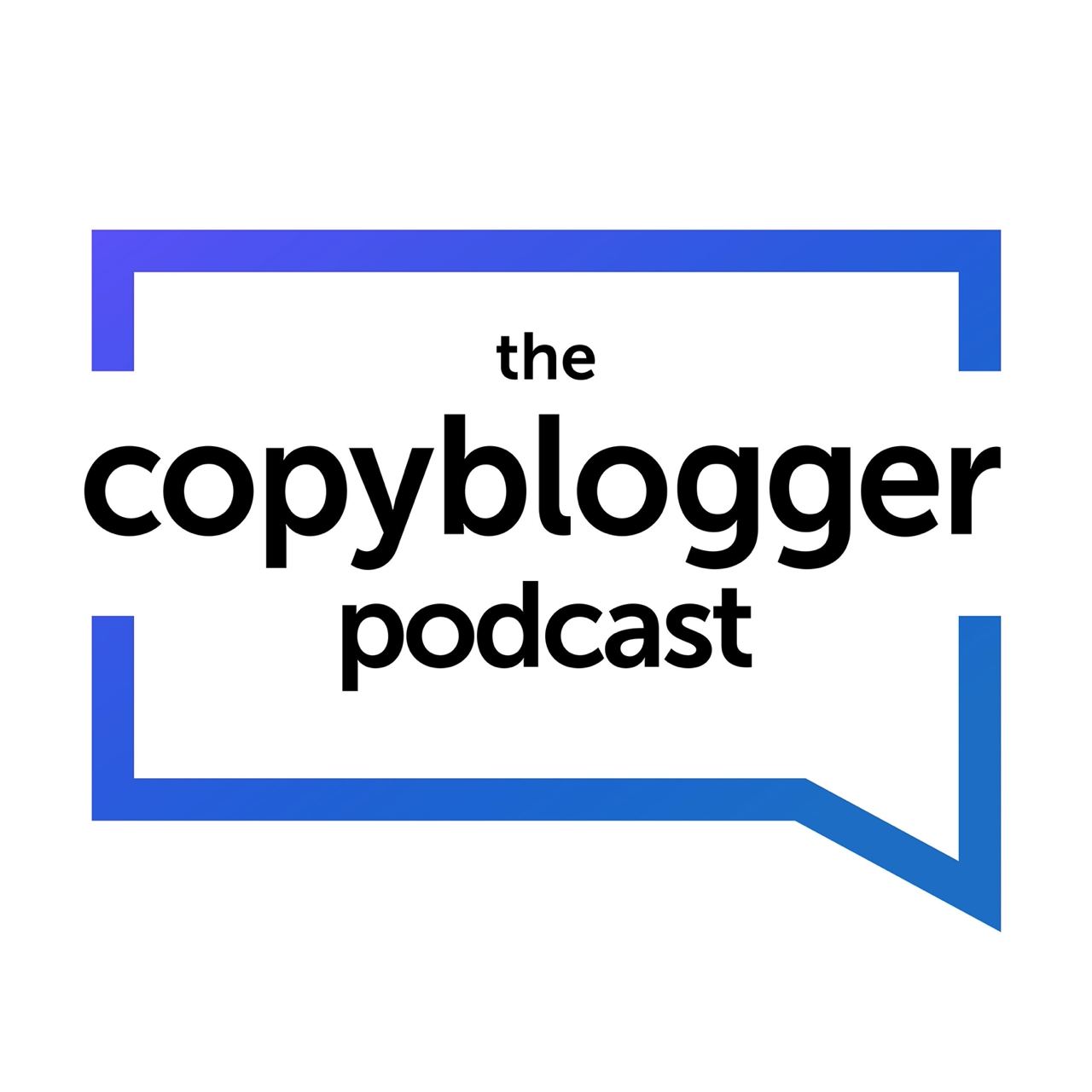 The Copyblogger Podcast